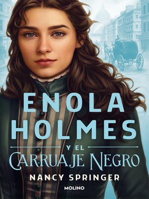 cover image of Enola Holmes--Enola Holmes y el carruaje negro